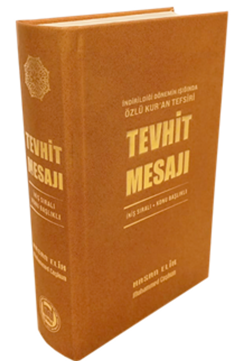 İndirildiği Dönemin Işığında Özlü Kur'an Tefsiri - Tevhit Mesajı İniş Sıralı – Konu Başlıklı kitap kapağı
