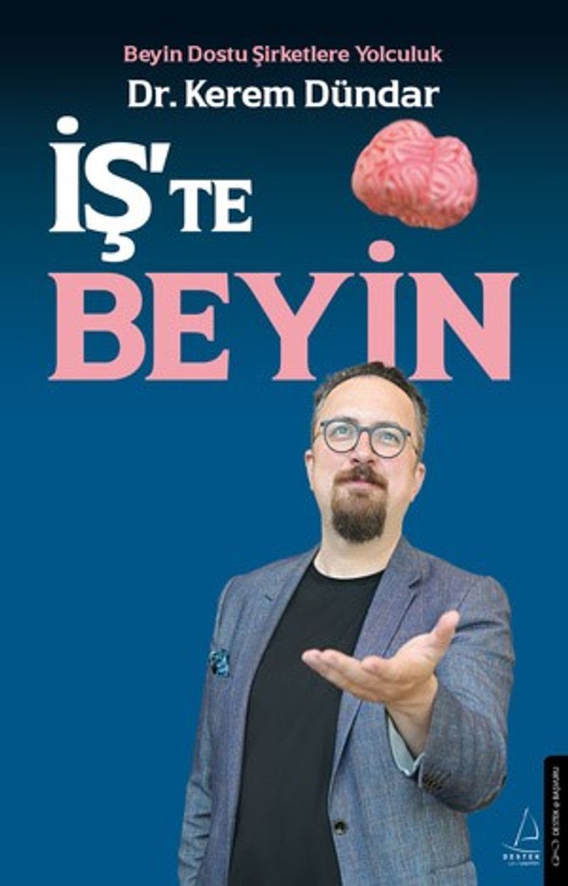 İş'te Beyin Beyin Dostu Şirketlere Yolculuk kitap kapağı