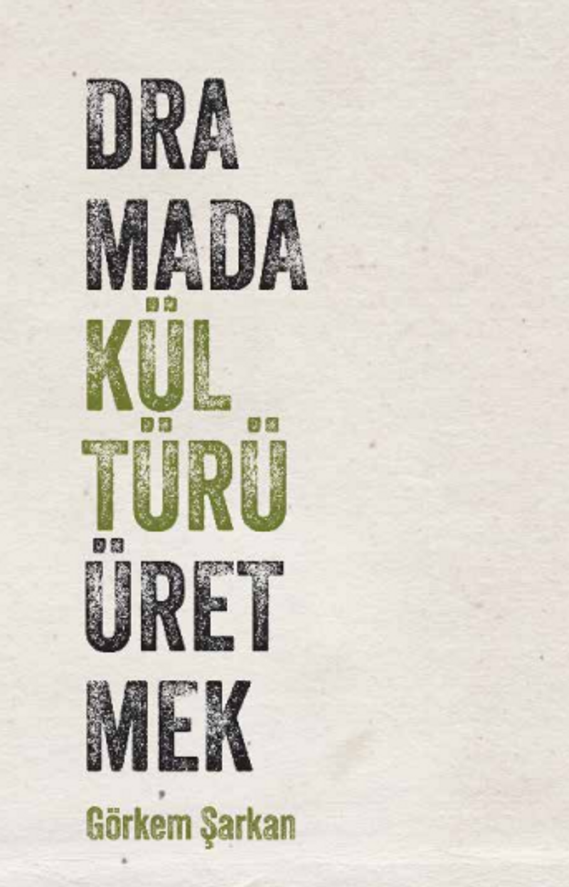 Dramada Kültürü Üretmek kitap kapağı