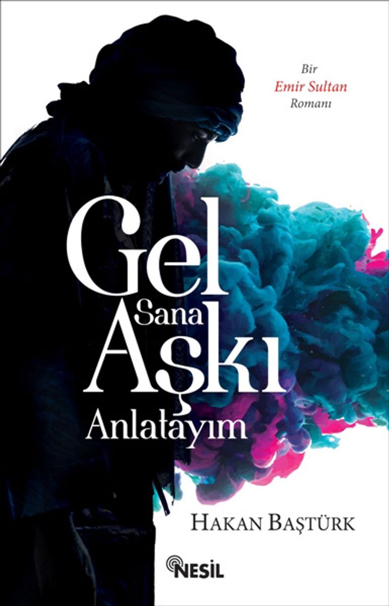 Gel Sana Aşkı Anlatayım kitap kapağı