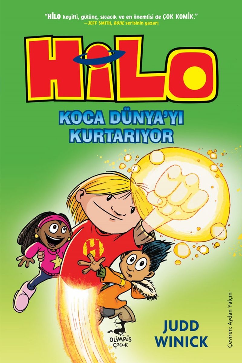 Hilo 2 : Koca Dünya'yı Kurtarıyor kitap kapağı