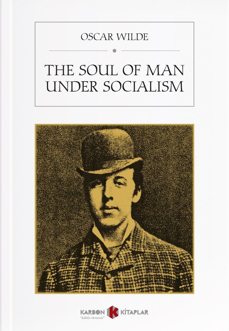 The Soul of Man under Socialism kitap kapağı