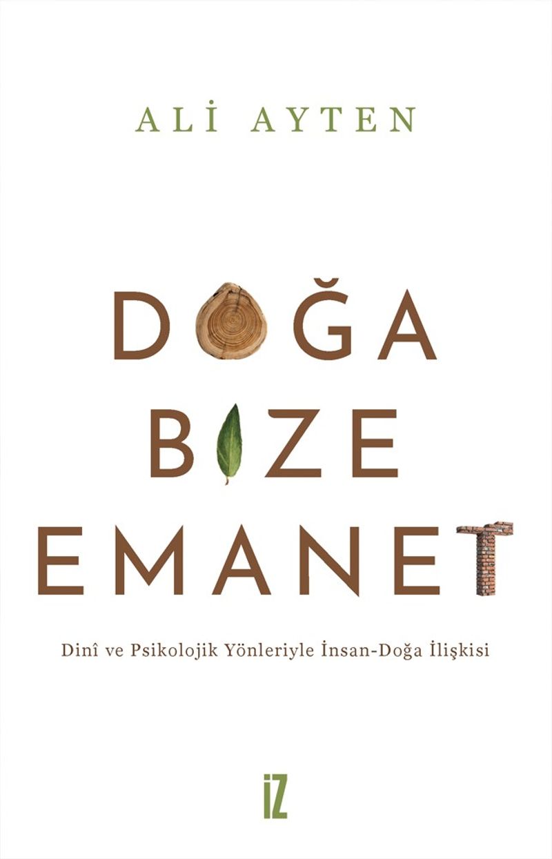 Doğa Bize Emanet Dinî ve Psikolojik Yönleriyle İnsan-Doğa İlişkisi kitap kapağı