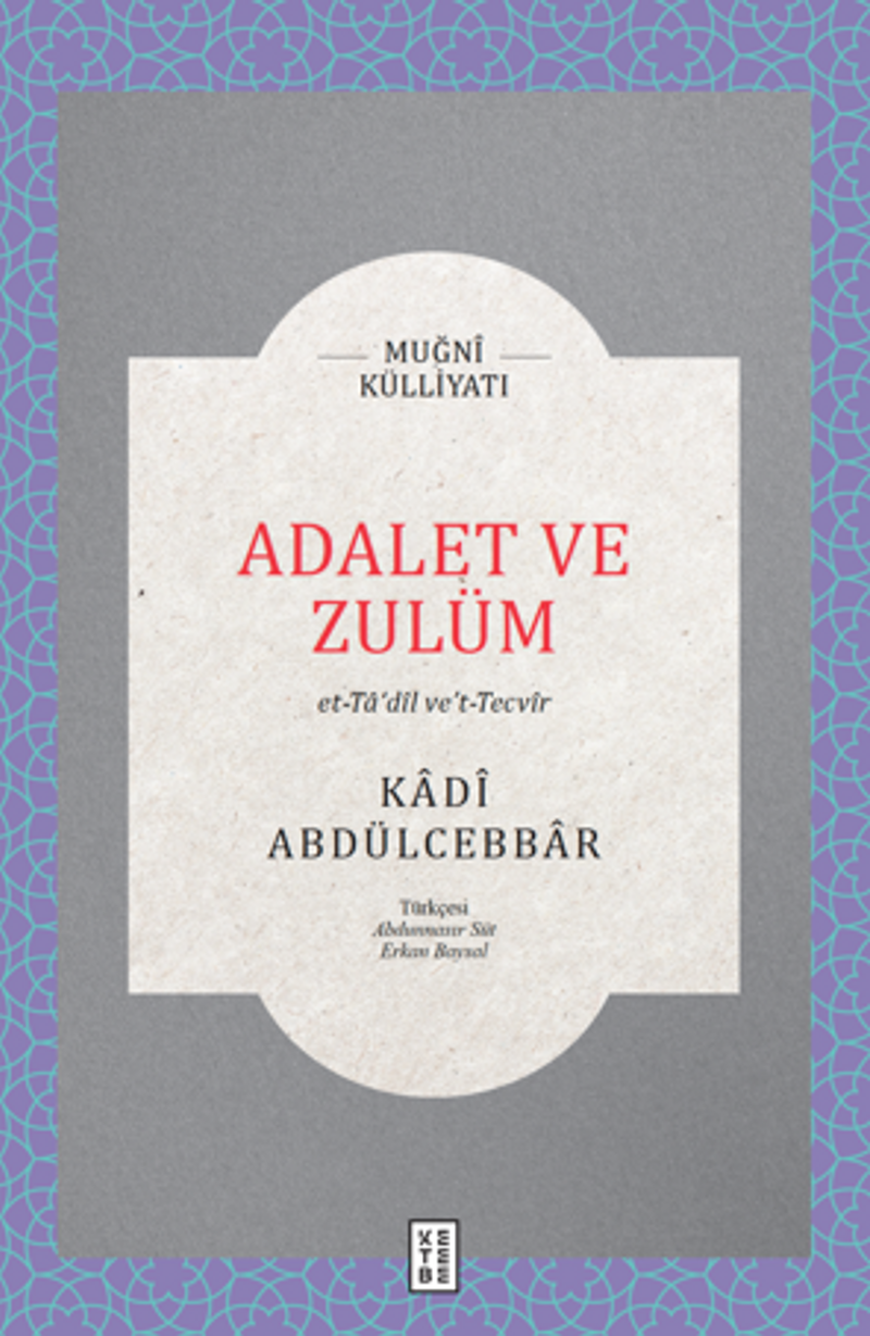 Adalet ve Zulüm / Et-Ta'dîl Ve't-Tecvîr kitap kapağı
