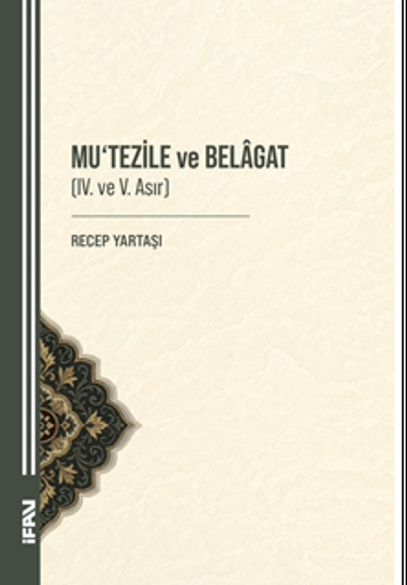 Mu‘Tezile ve Belagat (Iv. Ve V. Asır) kitap kapağı
