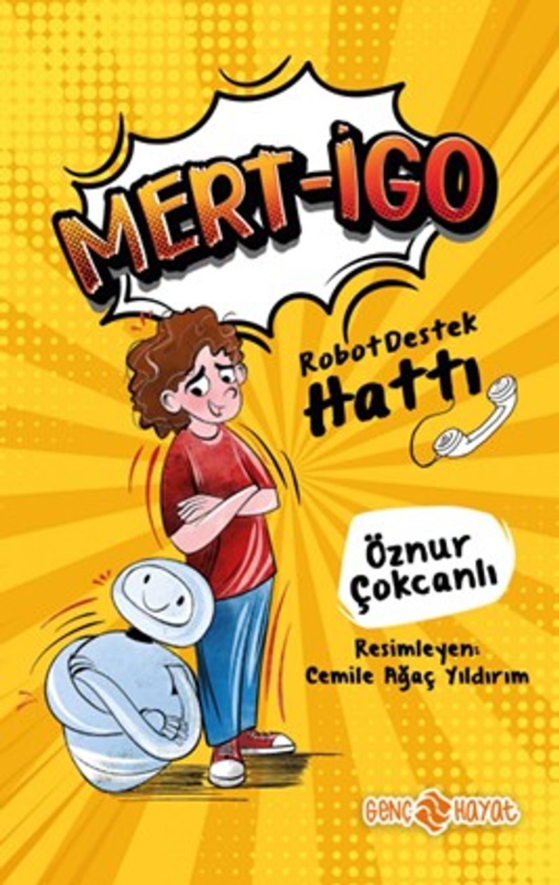 Mert-İgo - Robot Destek Hattı kitap kapağı