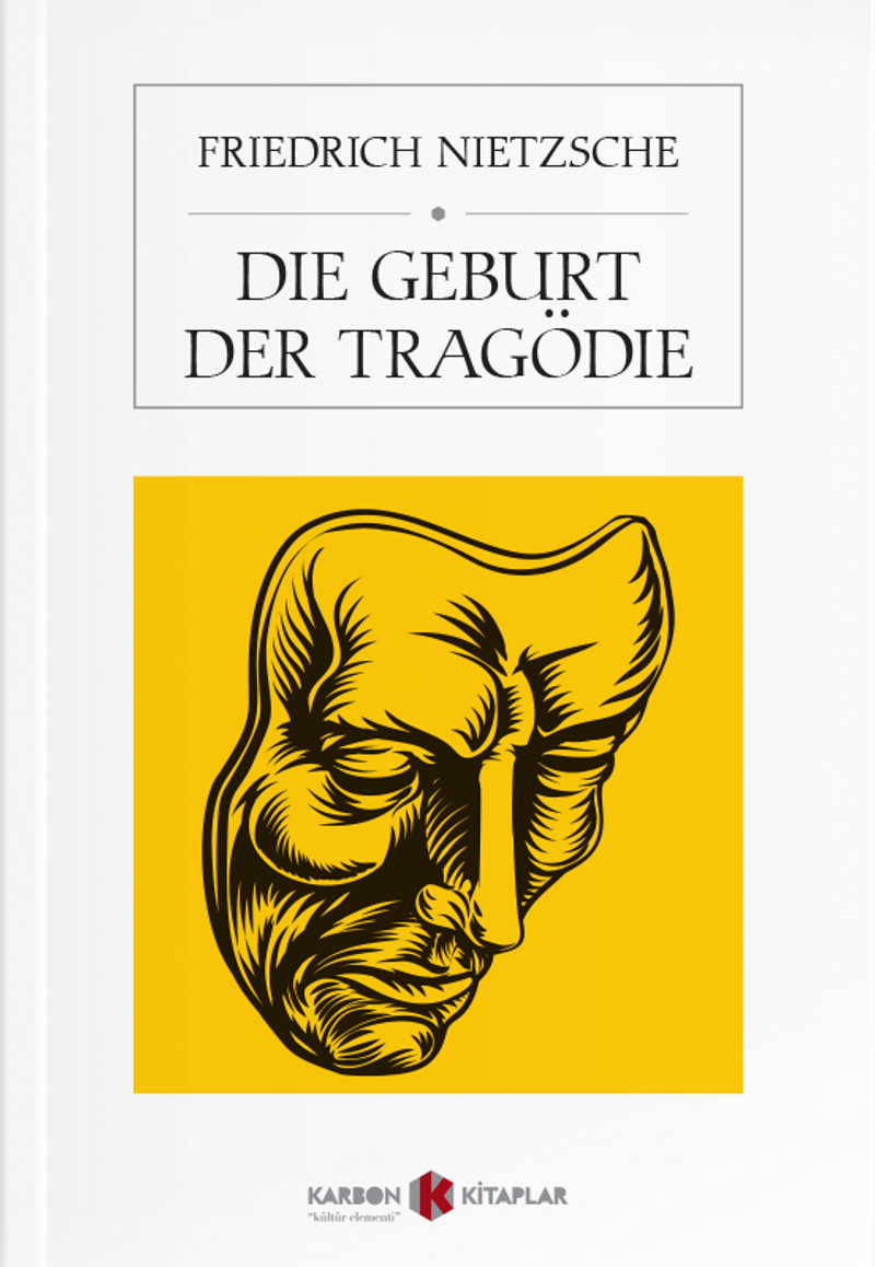 Die Geburt Der Tragödie kitap kapağı