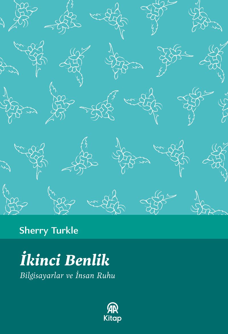 İkinci Benlik Bilgisayarlar ve İnsan Ruhu kitap kapağı