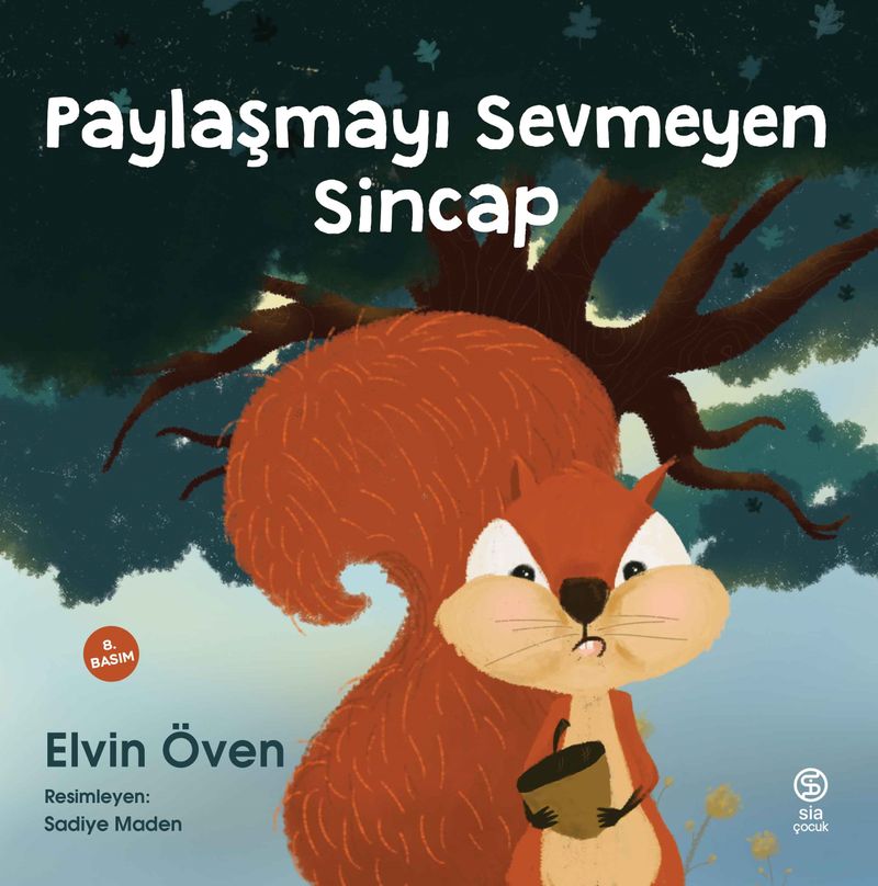 Paylaşmayı Sevmeyen Sincap kitap kapağı