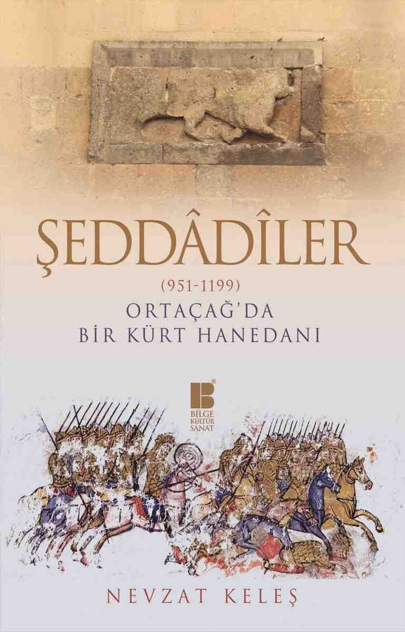 Şeddadiler (951-1199) Ortaçağ'da Bir Kürt Hanedanı kitap kapağı