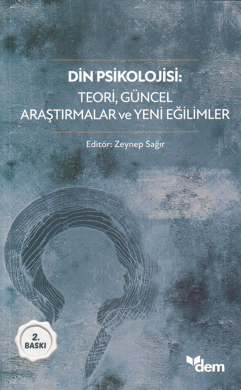 Din Psikolojisi Teori, Güncel Araştırmalar ve Yeni Eğilimler kitap kapağı