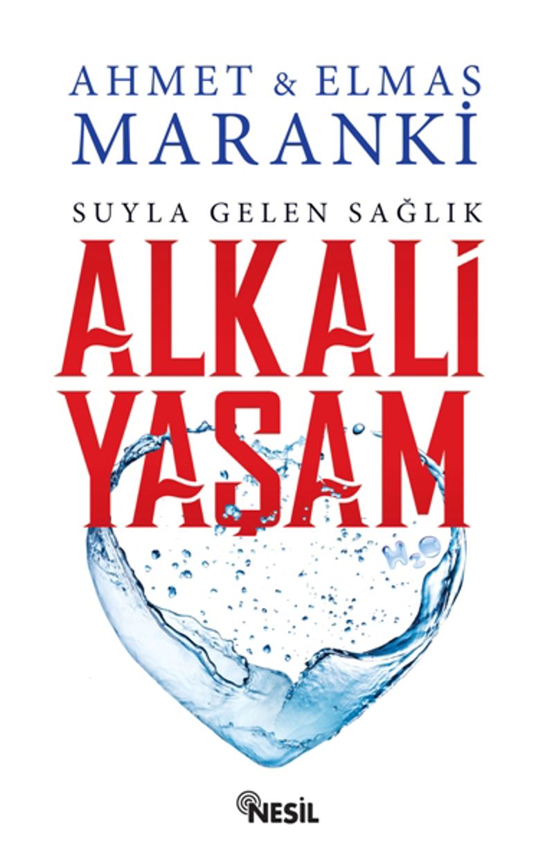Alkali Yaşam: Suyla Gelen Sağlık kitap kapağı