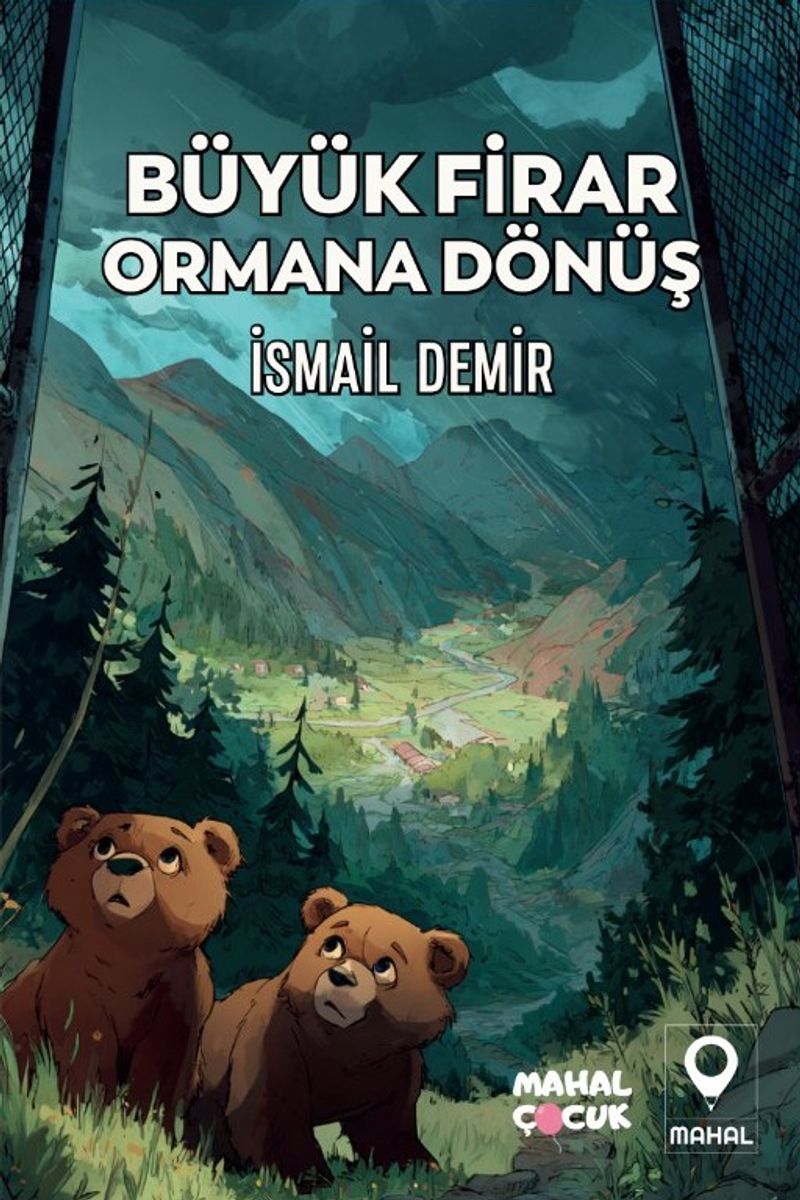 Büyük Firar Ormana Dönüş kitap kapağı