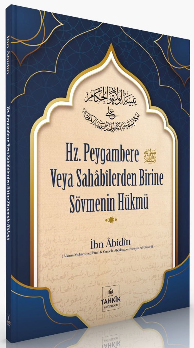 Hz. Peygambere Veya Sahabîlerden Birine Sövmenin Hükmü kitap kapağı