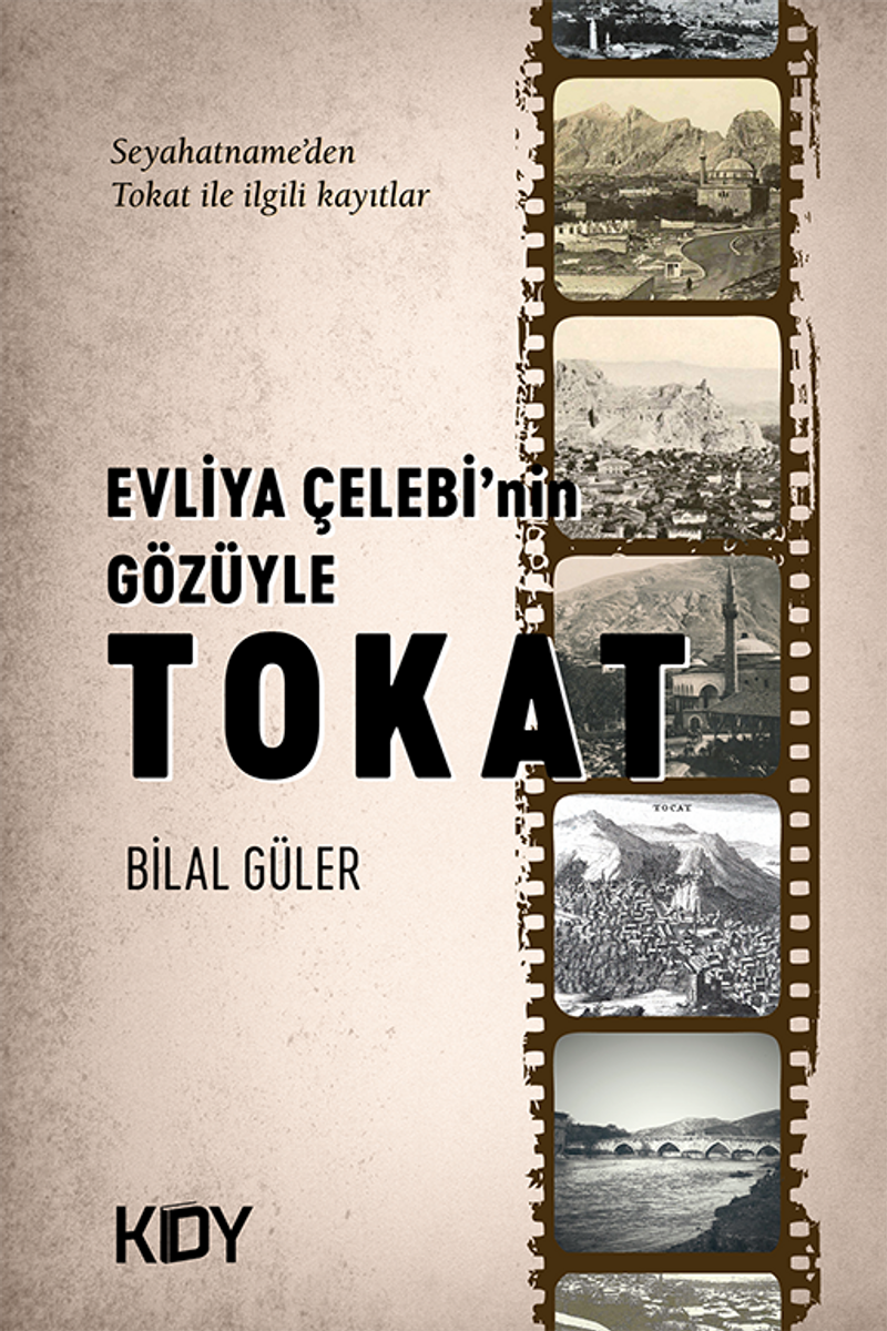 Evliya Çelebi'nin Gözüyle Tokat kitap kapağı