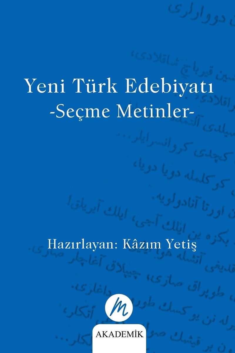 Yeni Türk Edebiyatı Seçme Metinler kitap kapağı