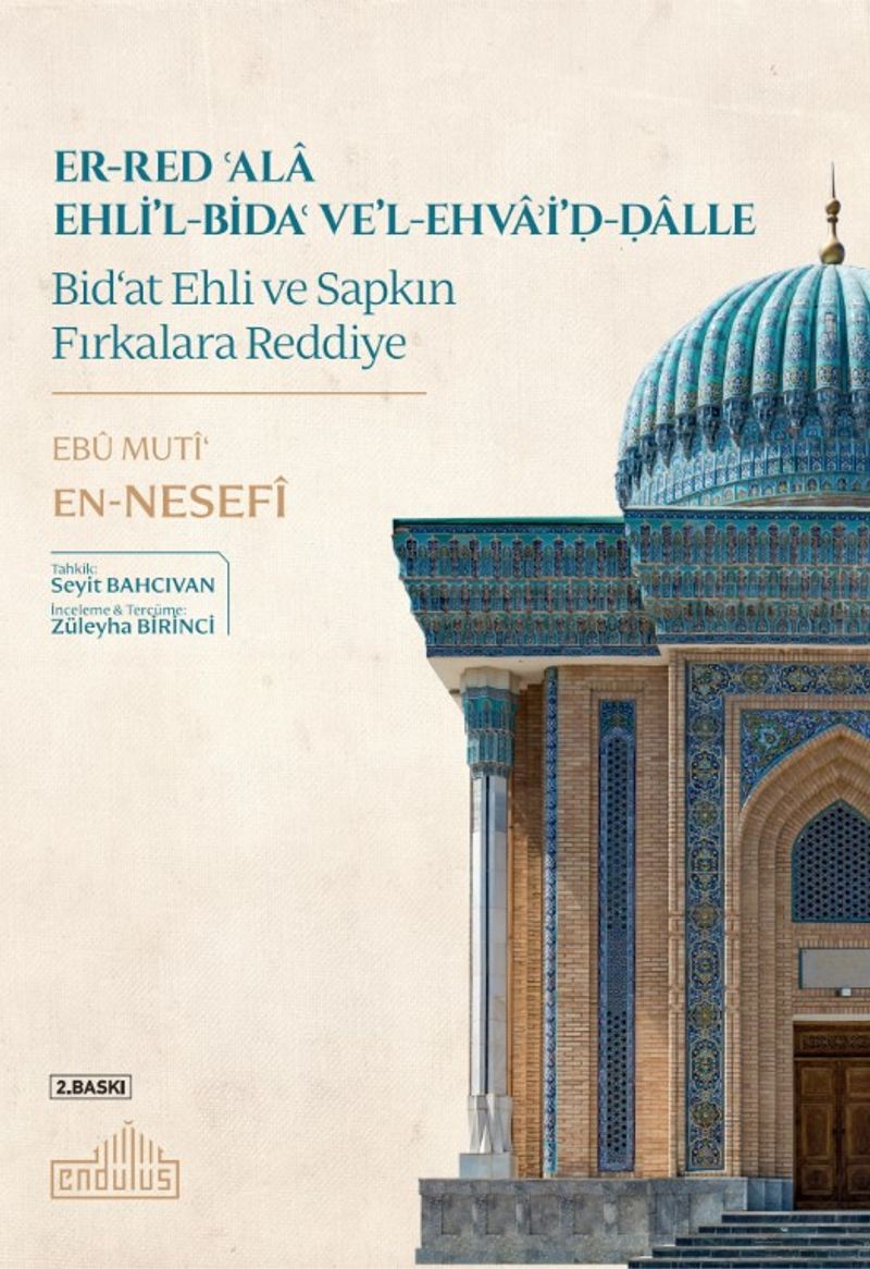 er-Red ʿala Ehli'l-Bidaʿ ve'l-Ehvaʾi'd-Dalle Bid‘at Ehli ve Sapkın Fırkalara Reddiye kitap kapağı