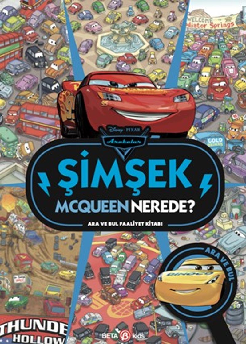 Disney Arabalar Şimşek Mcqueen Nerede? Ara ve Bul Faaliyet Kitabı kitap kapağı