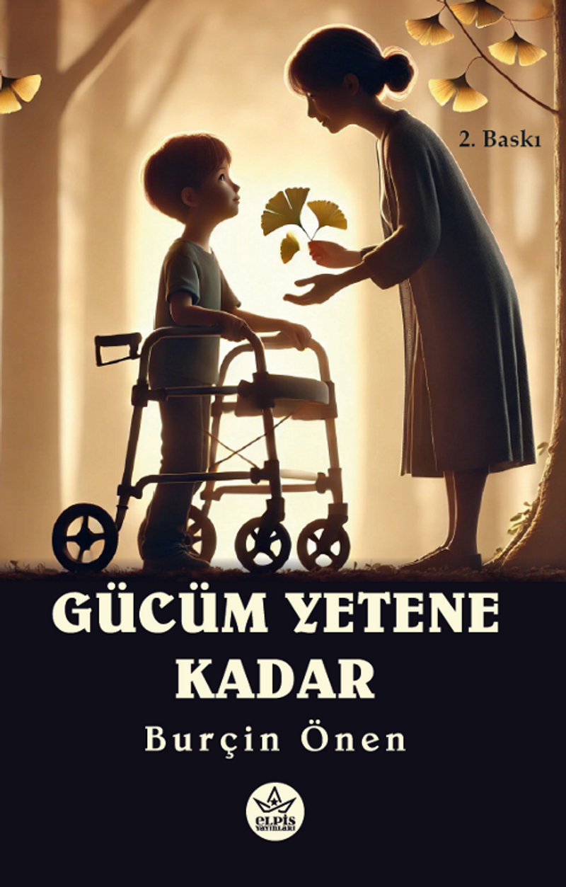 Gücüm Yetene Kadar kitap kapağı