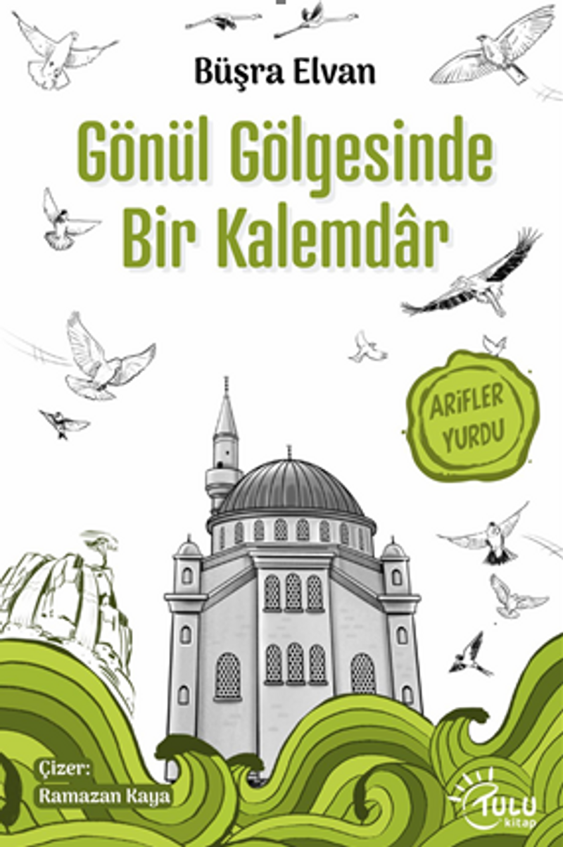 Gönül Gölgesinde Bir Kalemdar kitap kapağı