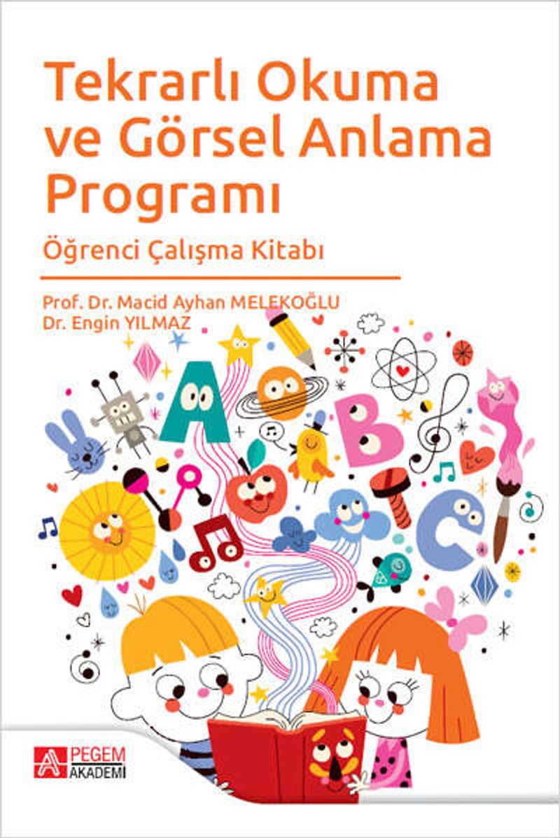 Tekrarlı Okuma ve Görsel Anlama Programı Öğrenci Çalışma Kitabı kitap kapağı