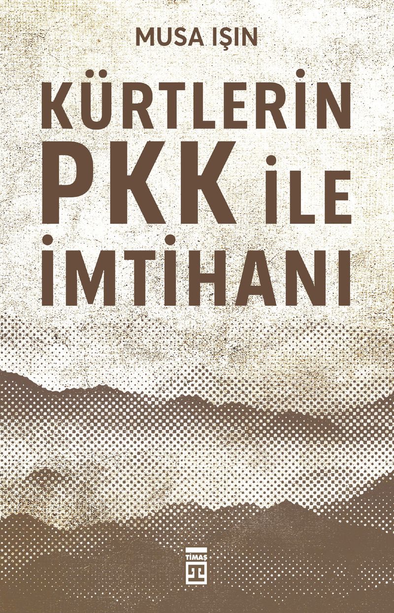 Kürtlerin PKK ile İmtihanı kitap kapağı