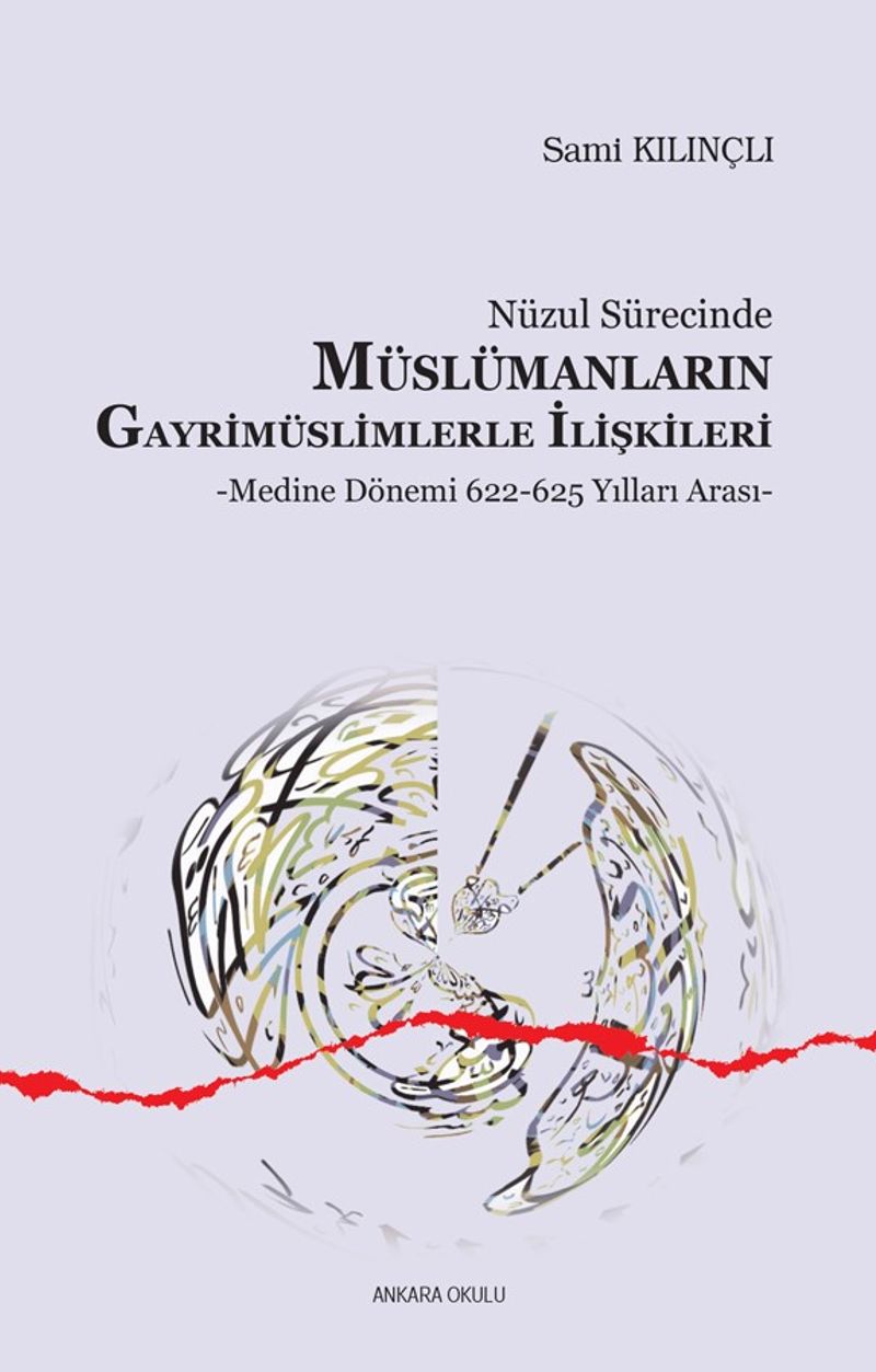 Müslümanların Gayrimüslimlerle İlişkileri Medine Dönemi kitap kapağı