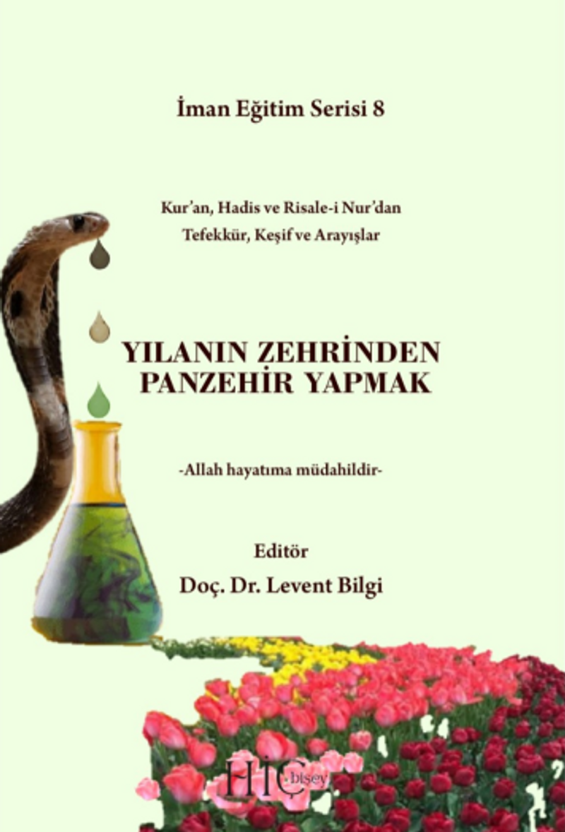 Yılanın Zehrinden Panzehir Yapmak kitap kapağı