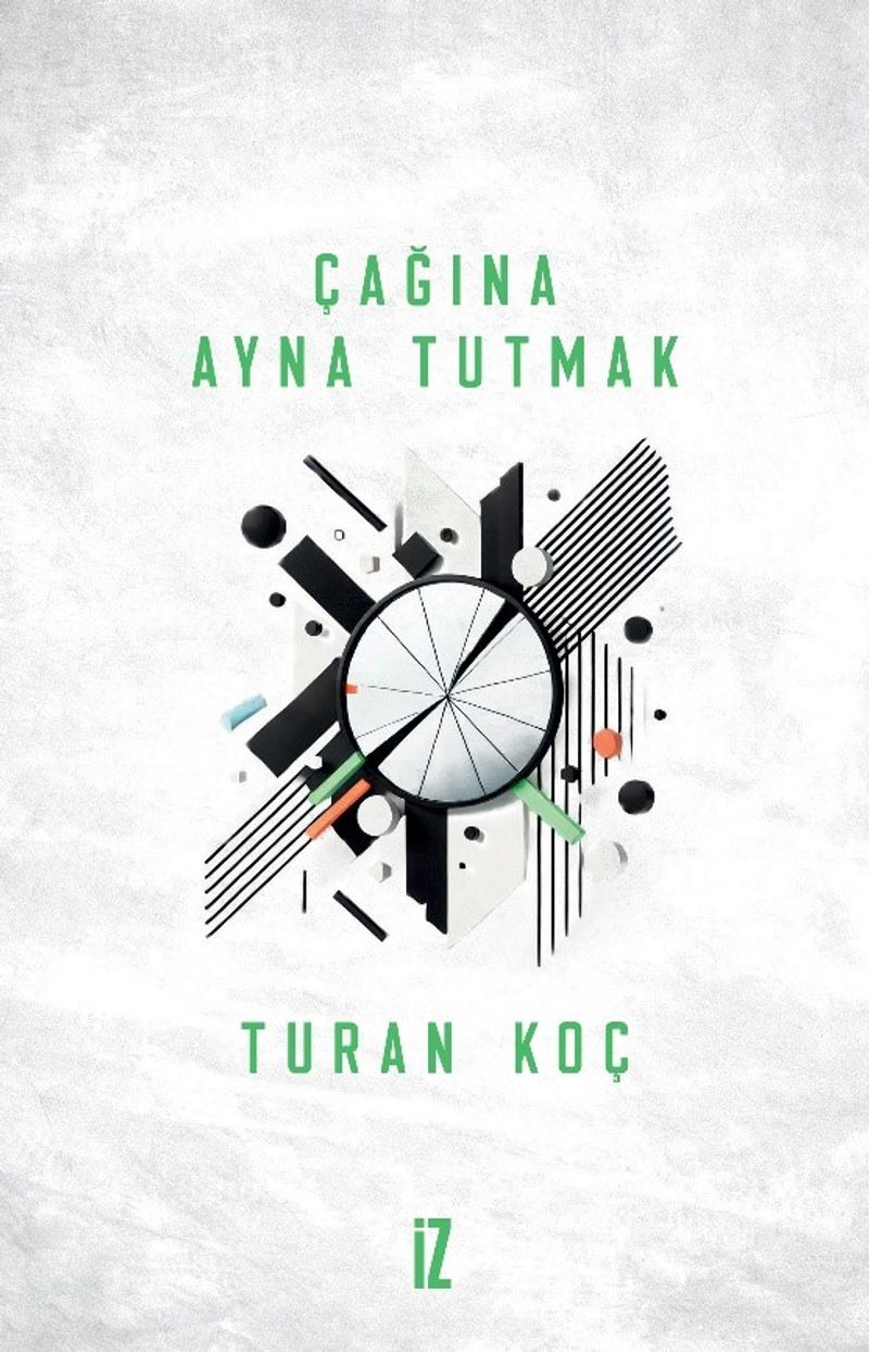 Çağına Ayna Tutmak kitap kapağı