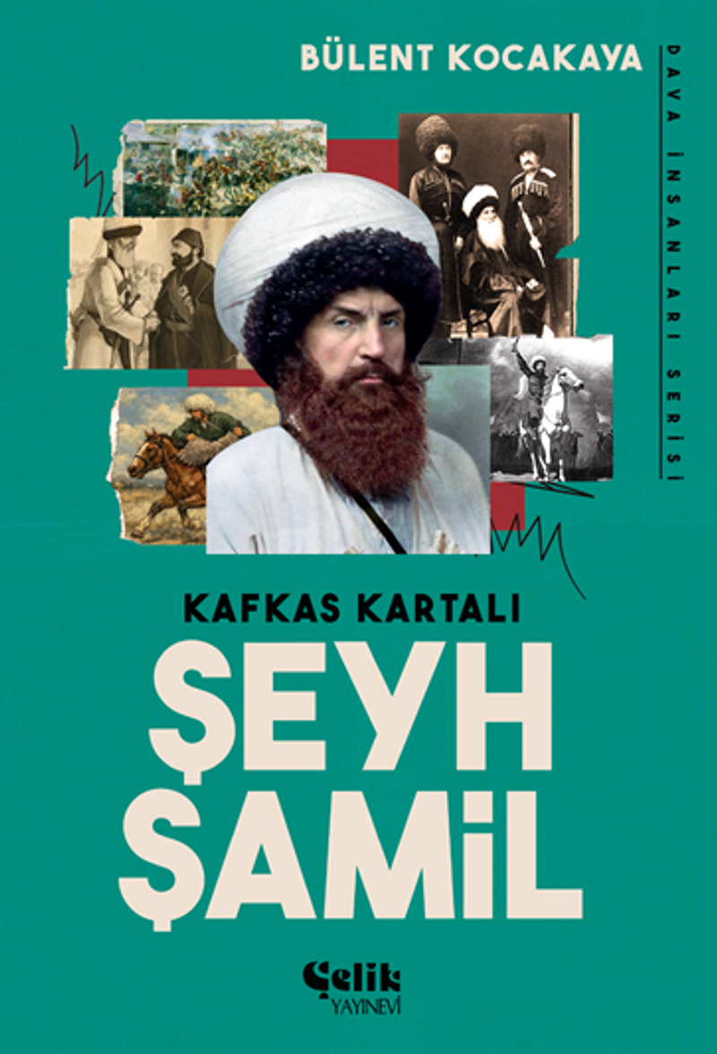 Kafkas Kartalı Şeyh Şamil / Dava İnsanları serisi kitap kapağı