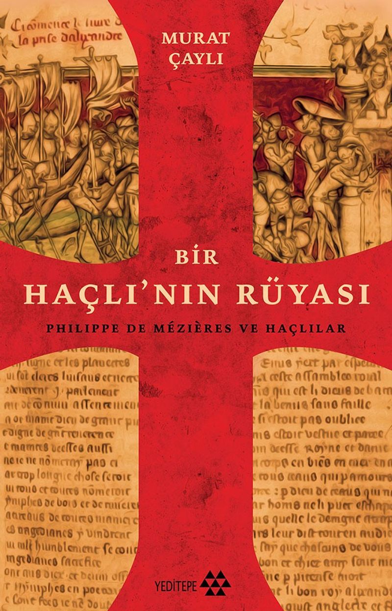 Bir Haçlının Rüyası kitap kapağı