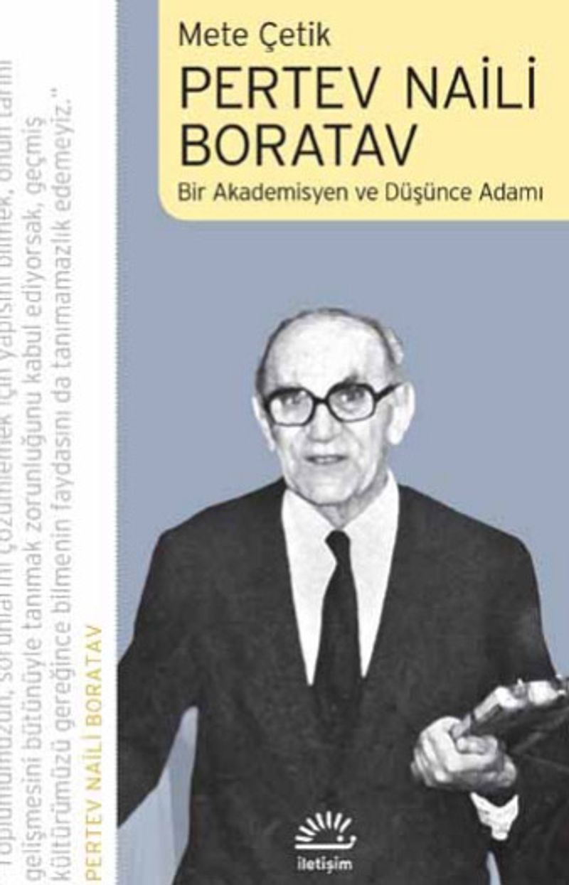 Pertev Naili Boratav Bir Akademisyen ve Düşünce Adamı kitap kapağı
