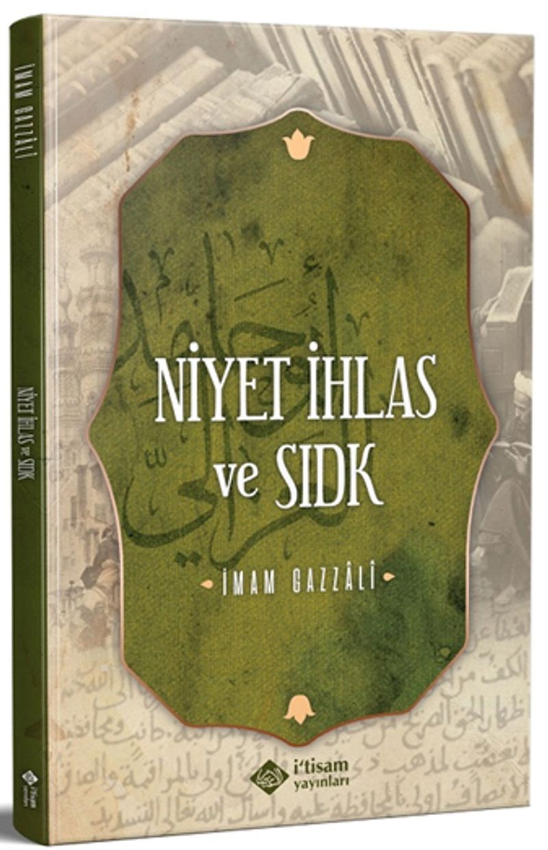 Niyet İhlas ve Sıdk kitap kapağı