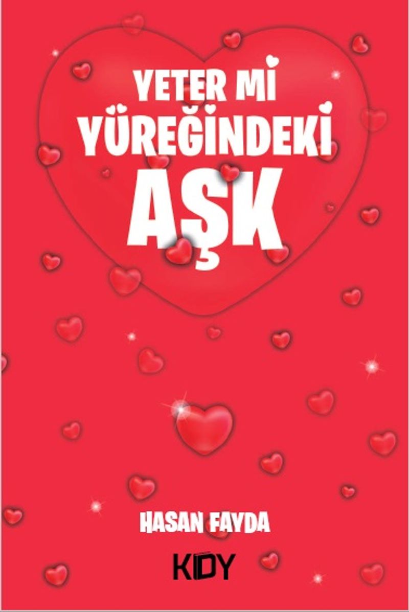 Yeter mi Yüreğindeki Aşk kitap kapağı