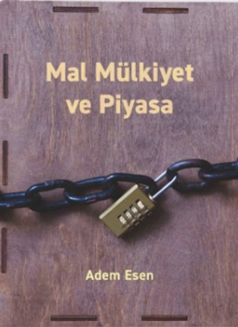 Mal Mülkiyet ve Piyasa kitap kapağı