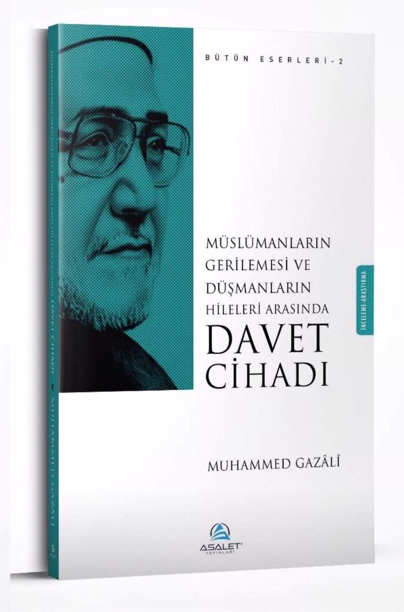 Müslümanların Gerilemesi ve Düşmanların Hileleri Arasında Davet Cihadı kitap kapağı