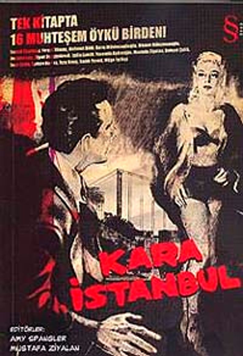 Kara İstanbul Tek Kitapta 16 Muhteşem Öykü Birden! kitap kapağı