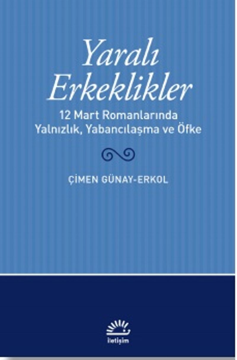 Yaralı Erkeklikler kitap kapağı