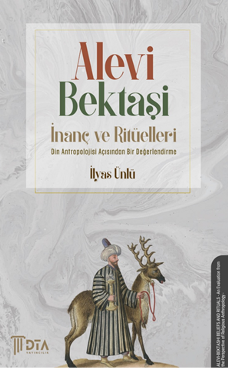 Alevi-Bektaşi İnanç Ve Ritüelleri -Din Antropolojisi Açısından Bir Değerlendirilme kitap kapağı