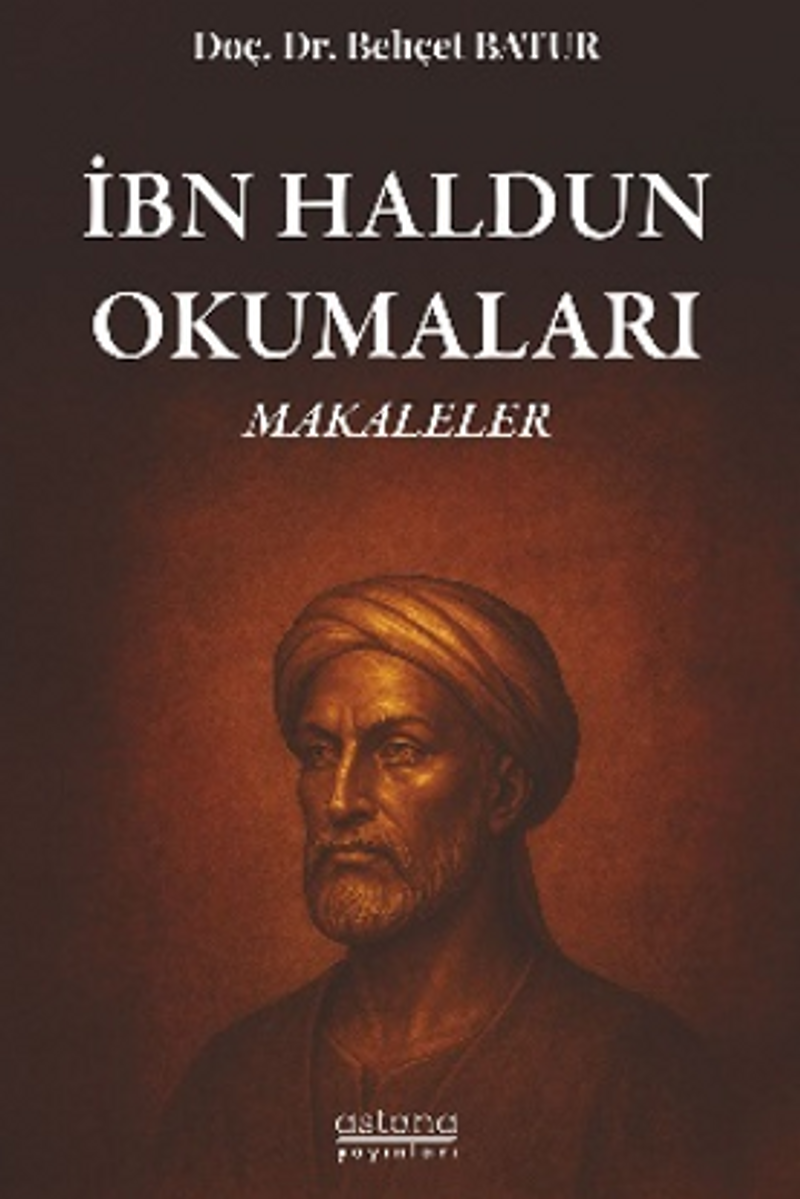 İbn Haldun Okumaları Makaleler kitap kapağı