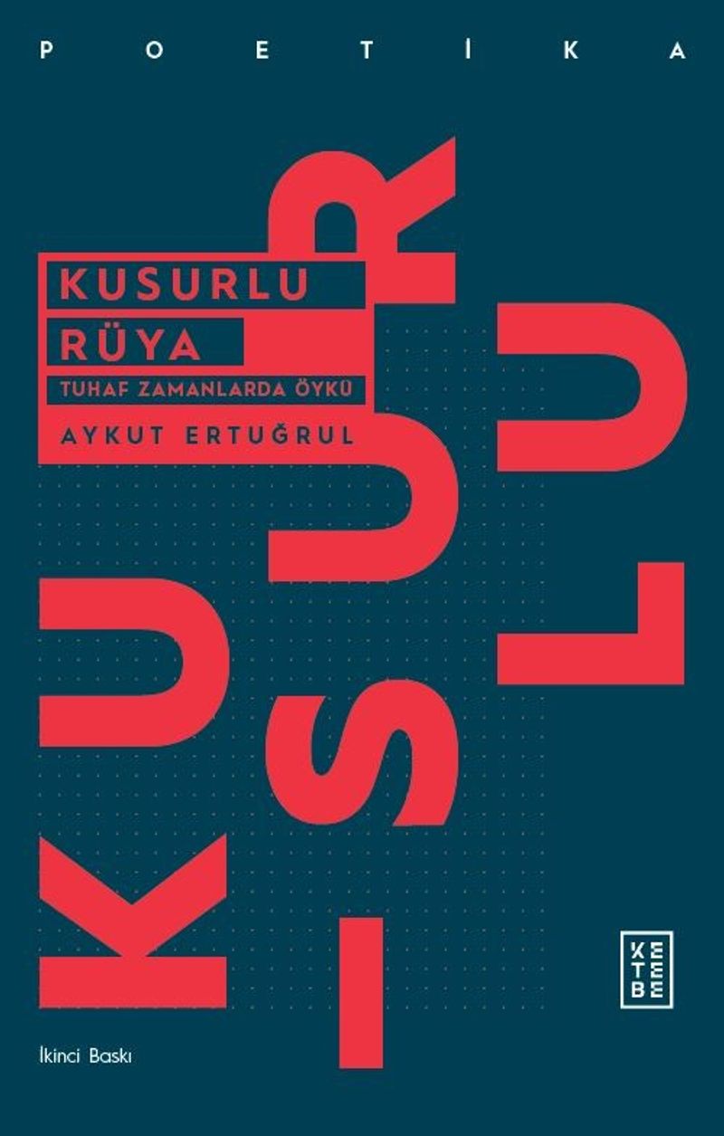 Kusurlu Rüya Tuhaf Zamanlarda Öykü kitap kapağı