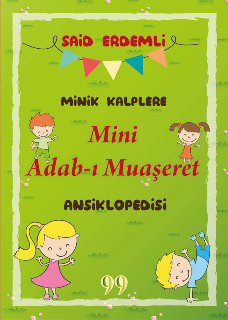 Minik Kalplere Mini Adab-ı Muaşeret Ansiklopedisi kitap kapağı