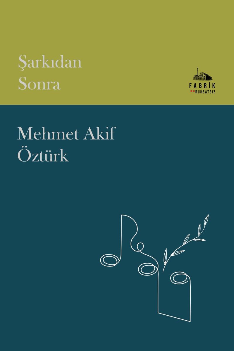 Şarkıdan Sonra kitap kapağı