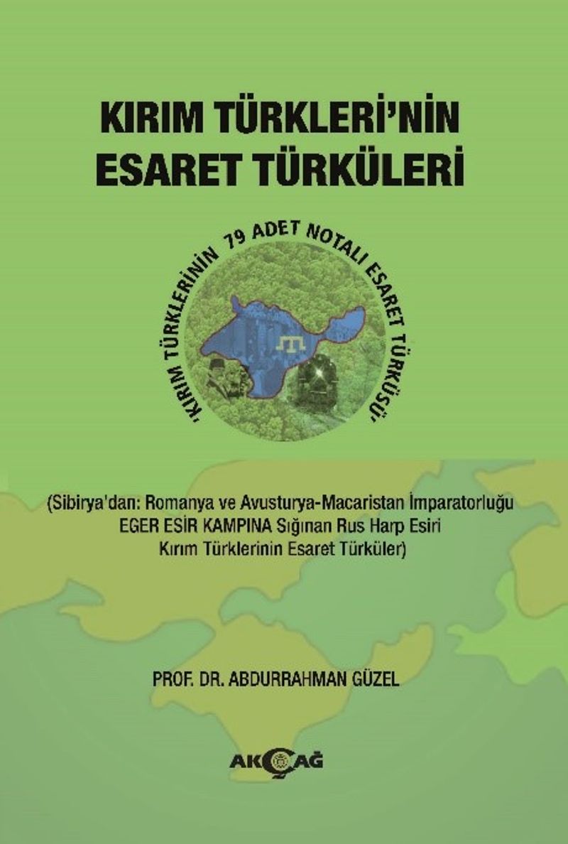 Kırım Türkleri'nin Esaret Türküleri kitap kapağı