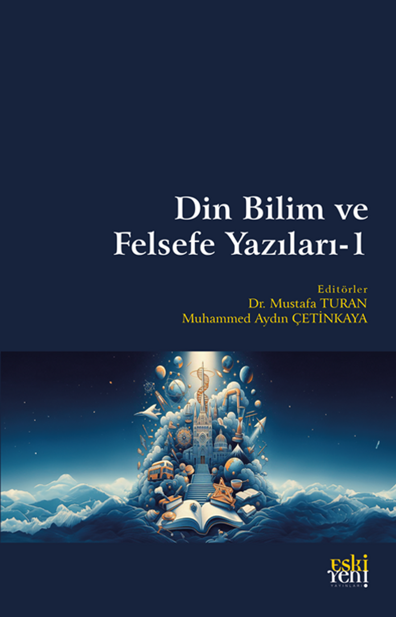 Din Bilim ve Felsefe Yazıları 1 kitap kapağı
