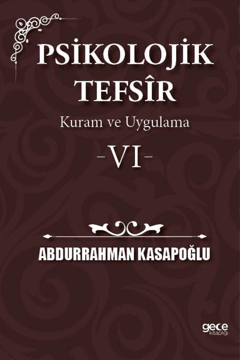 Psikolojik Tefsîr Kuram ve Uygulama 6 kitap kapağı