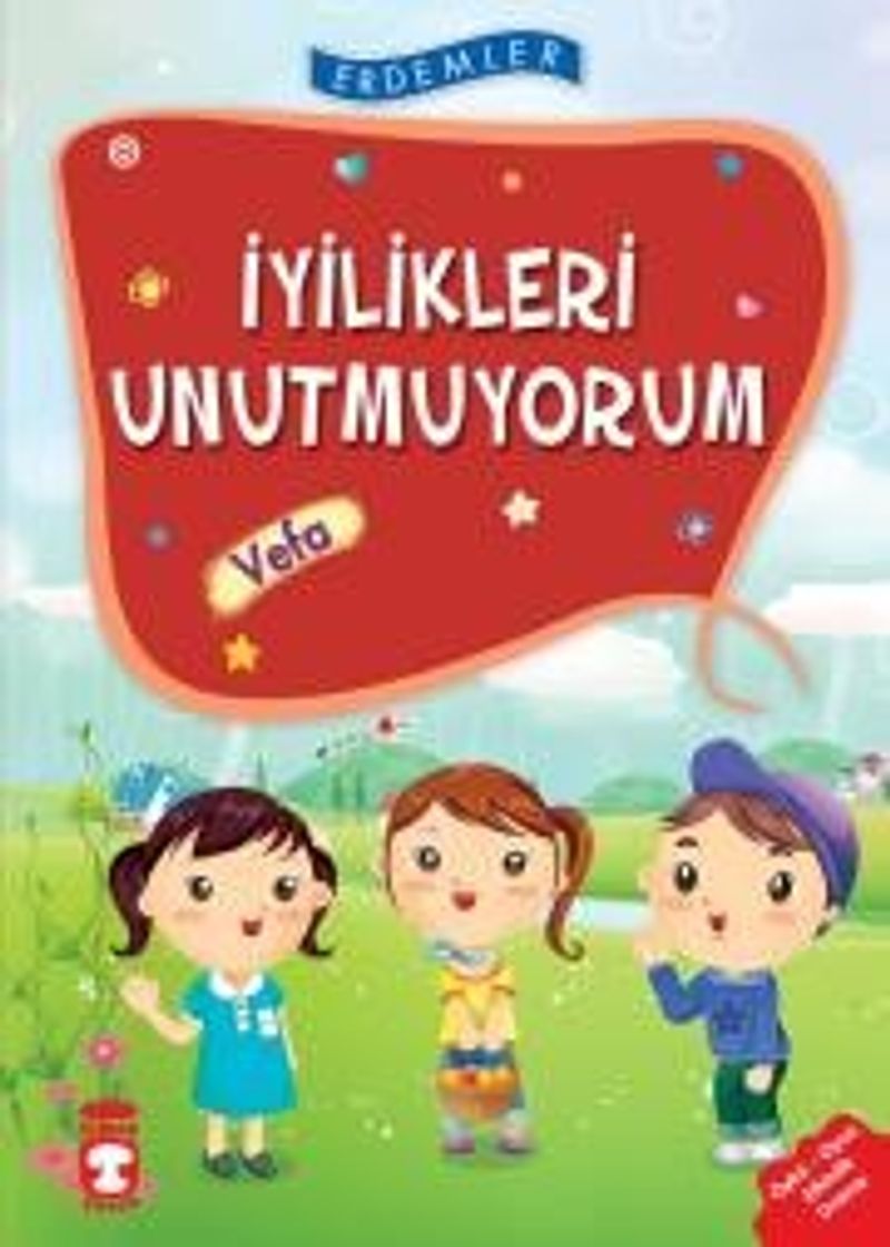 İyilikleri Unutmuyorum - Vefa kitap kapağı