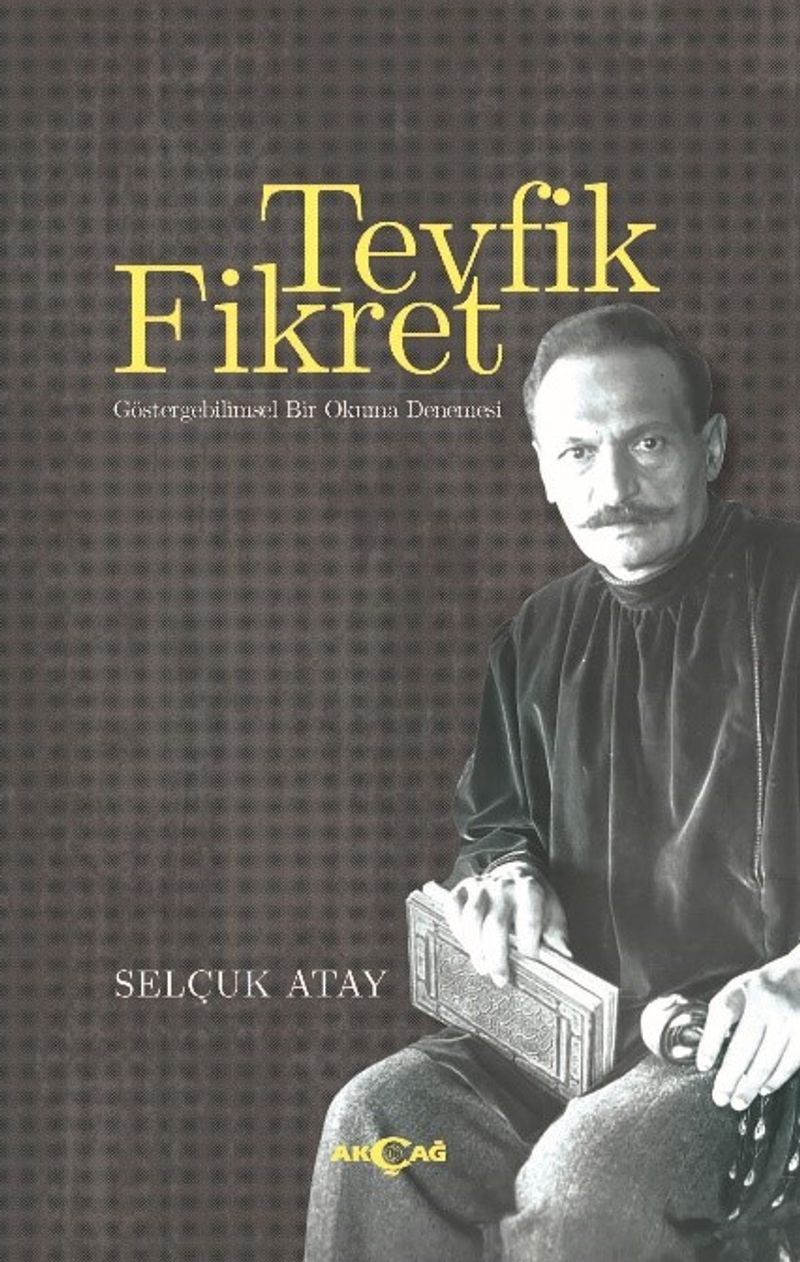 Tevfik Fikret Göstergebilimsel Bir Okuma Denemesi kitap kapağı