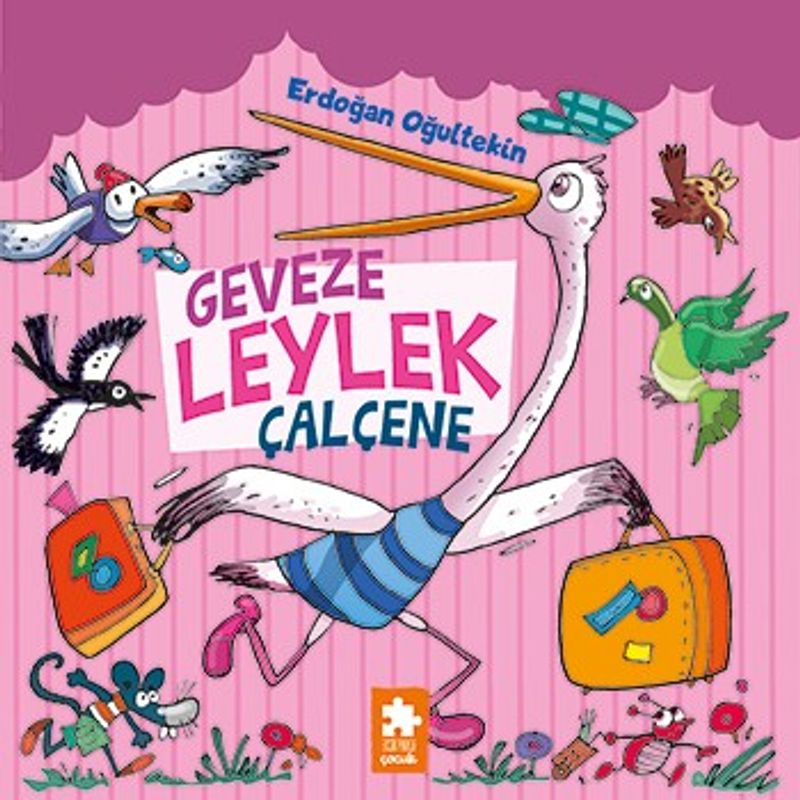 Geveze Leylek Çalçene kitap kapağı