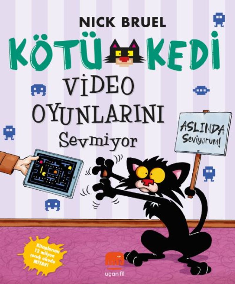 Kötü Kedi Video Oyunlarını Sevmiyor kitap kapağı